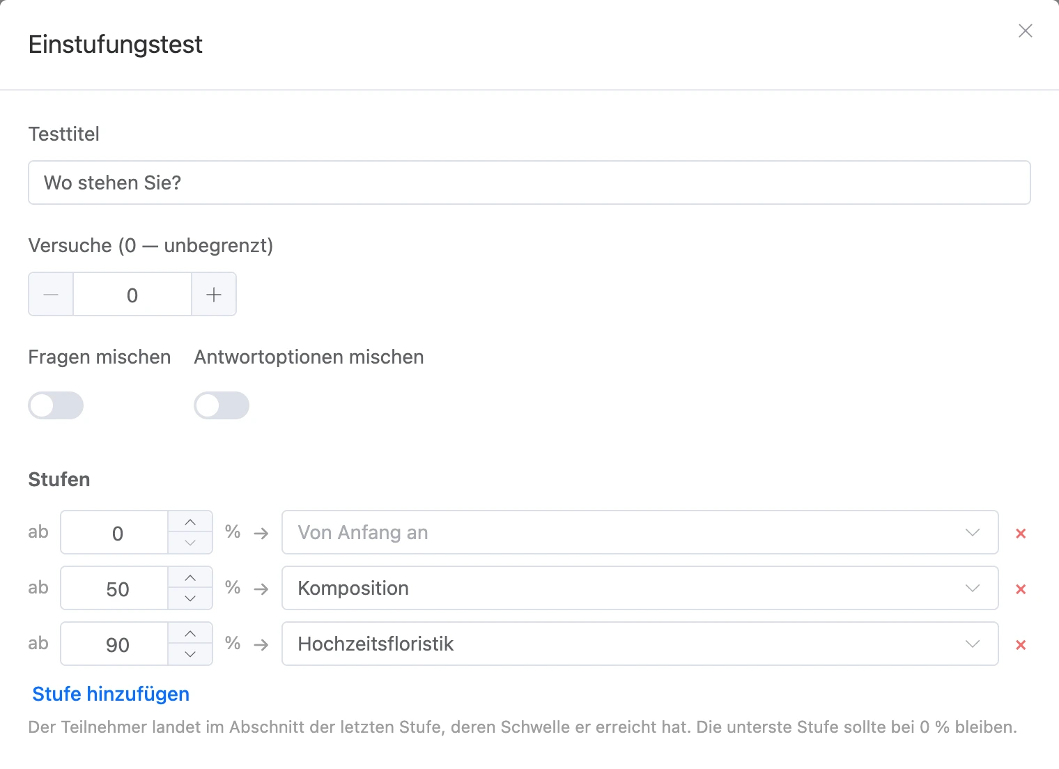 Einstufungstest: Einstellungen und Stufen