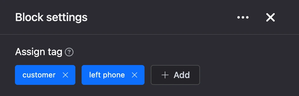 Settings panel of the "Assign tag" block