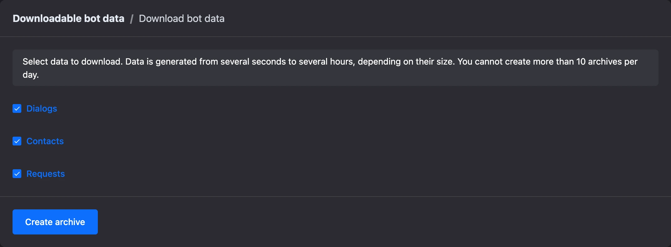 An archive request with dialogs, contacts and requests ticked