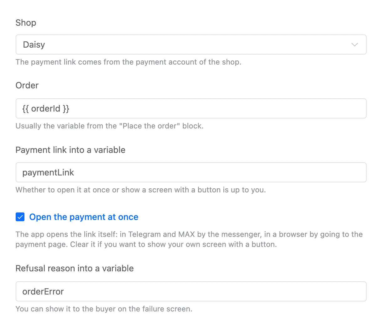 Order payment block: the order from a variable, the link into a variable and "Open the payment at once"