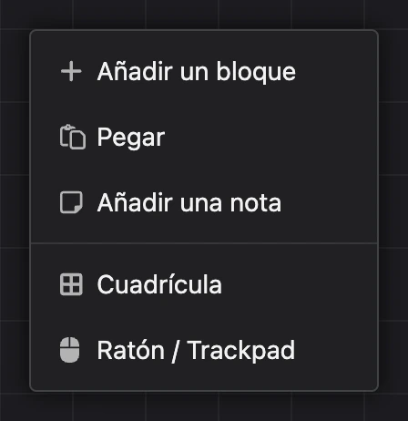 El menú contextual del esquema: «Añadir bloque», «Pegar», «Añadir nota», «Cuadrícula», «Ratón / Trackpad»