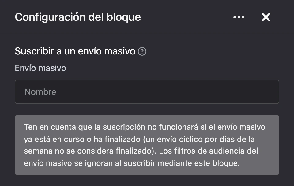 Panel de configuración del bloque «Suscribir a un envío masivo»