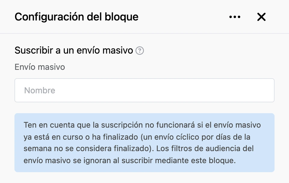 Panel de configuración del bloque «Suscribir a un envío masivo»