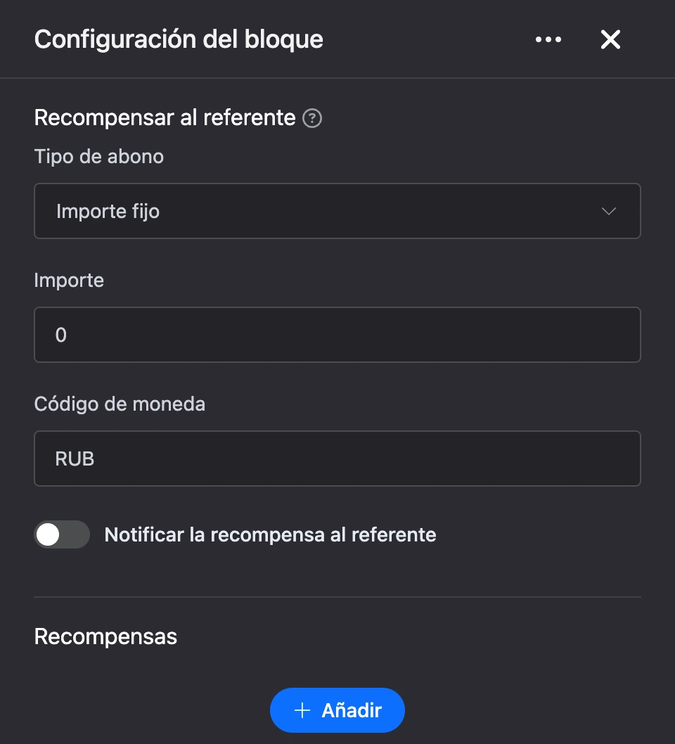 Panel de configuración del bloque «Recompensar al referente»