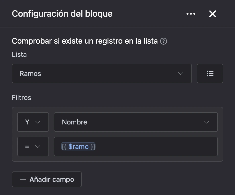 Panel de configuración del bloque «Comprobar si existe un registro en la lista»
