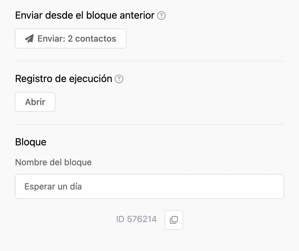 Secciones comunes en la parte inferior del panel: «Enviar desde el bloque anterior», «Registro de ejecución» y «Bloque»