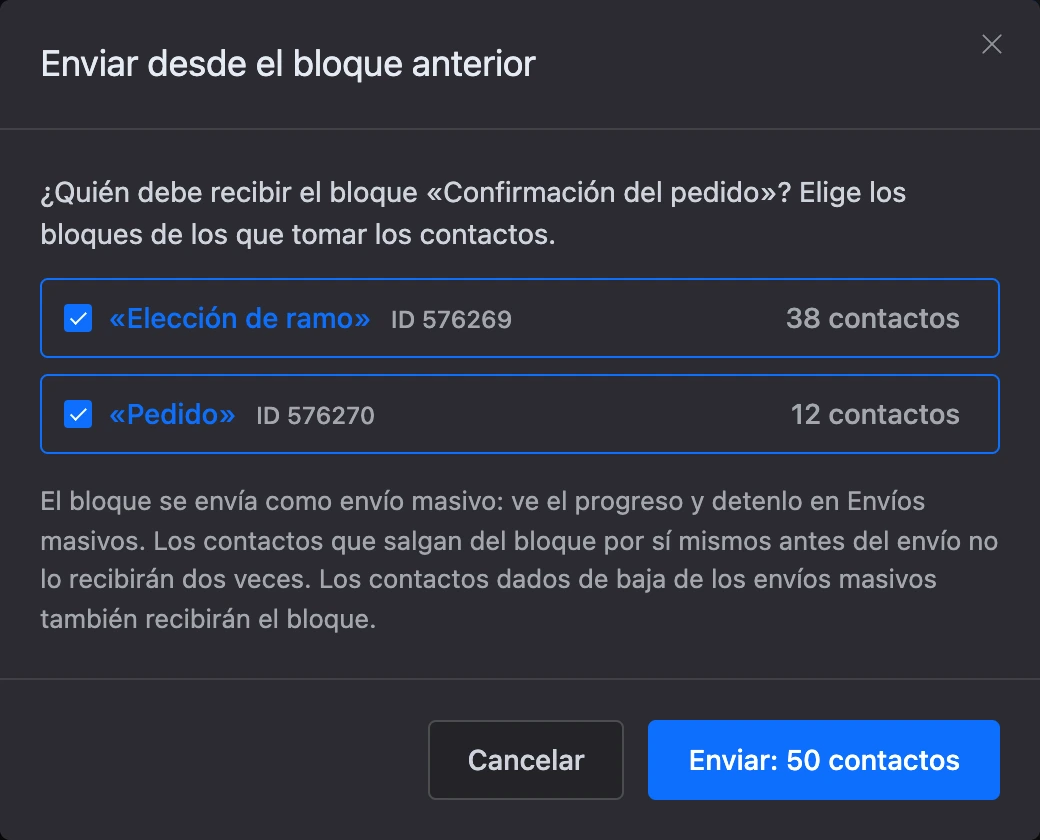 La ventana «Enviar desde el bloque anterior»: los bloques previos al elegido y el número de contactos en cada uno